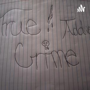 True crime addict