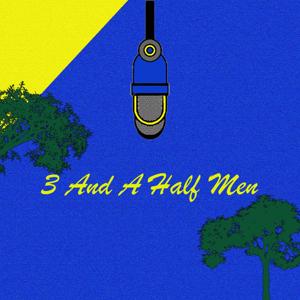 3 And A Half Men