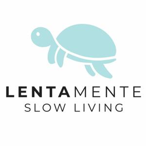 Slow Living Italia | LentaMente