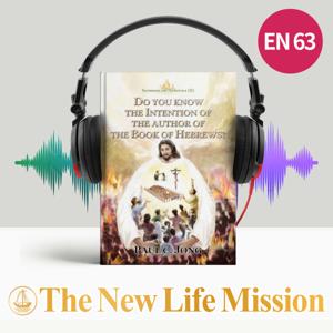 Sermons on Hebrews (II) - DO YOU KNOW THE INTENTION OF THE AUTHOR OF THE BOOK OF HEBREWS?