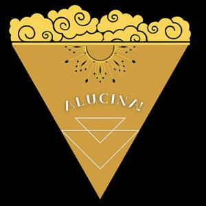 Alucina!