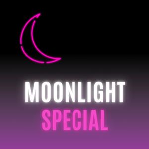 Moonlight Special