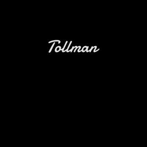 The Tollman Show