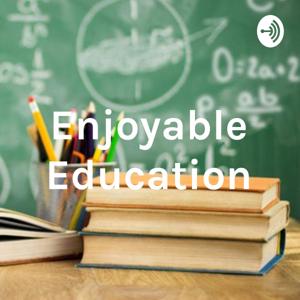 Enjoyable Education