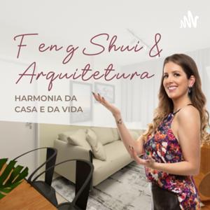 Feng Shui e Arquitetura