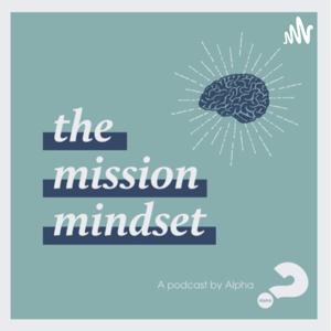 The Mission Mindset