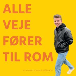 Alle Veje Fører Til Rom