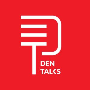 Den Talks