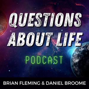 Questions About Life Podcast