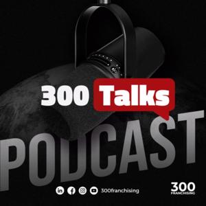 300 Talks