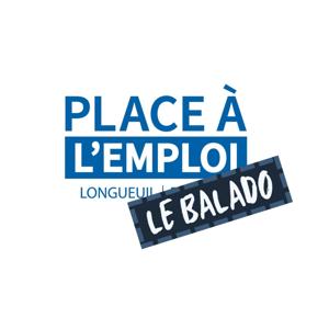 Place à l'emploi - Le balado