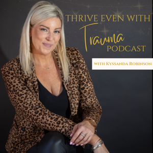 Thrive Even With Trauma