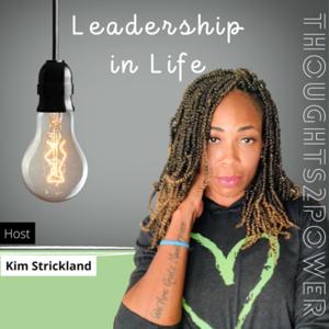 Thoughts2Power - Leadership In Life