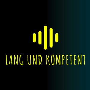 Lang und Kompetent