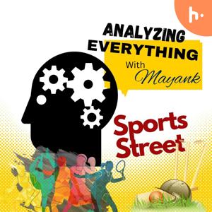 Analyzing Everything - Sports Street - T20 WC 2022