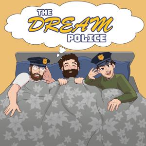 The Dream Police