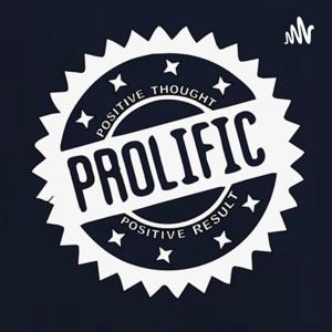 Prolific Vibes Podcast