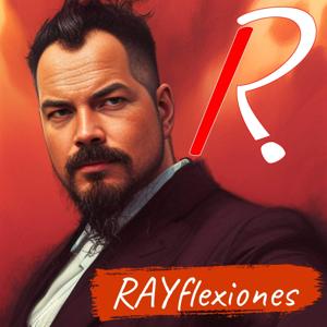 Rayflexiones