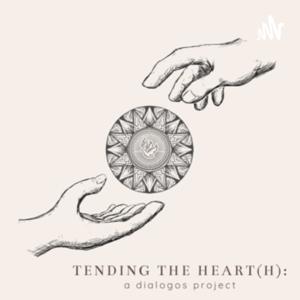 Tending the Heart(h)