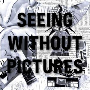Seeing without Pictures (MCAD course on myth and ritual)