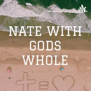 NATE WITH GODS WHOLE