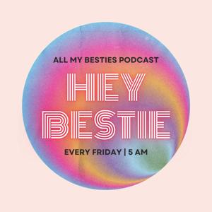 All My Besties Podcast