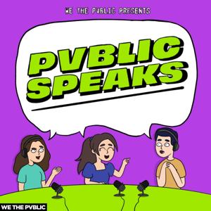 Pvblic Speaks by We The Pvblic