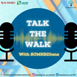 Talk The Walk With SCMHRDians