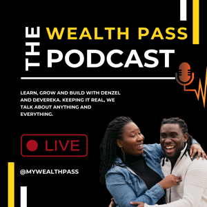 Wealth Pass Podcast