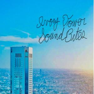 Ivory Tower Sound Bites