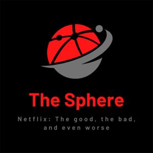 The Sphere of Netflix
