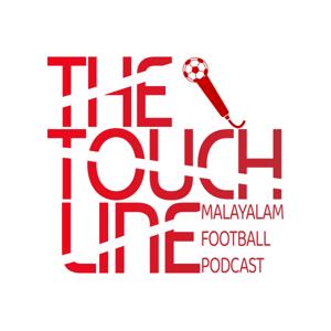 The Touchline Malayalam Football Podcast