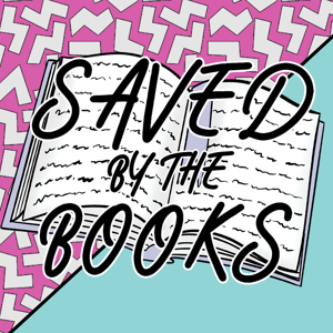 Saved by the Books Podcast