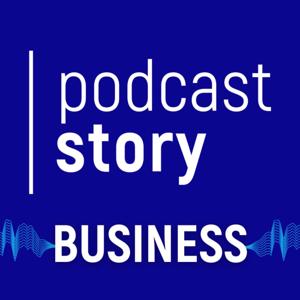Podcast Story Business