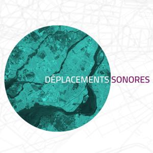 Déplacements sonores