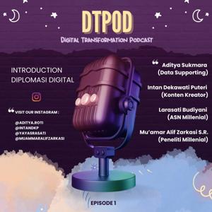 DTPOD (Digital Transformation Podcast) First Premiere