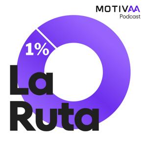 La ruta al 1% | MOTIVAA