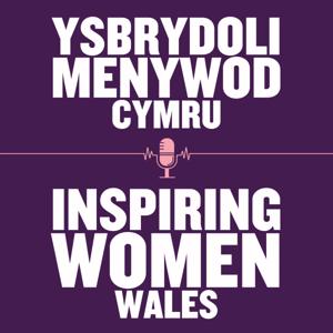 Inspiring Women Wales | Ysbrydoli Menywod Cymru