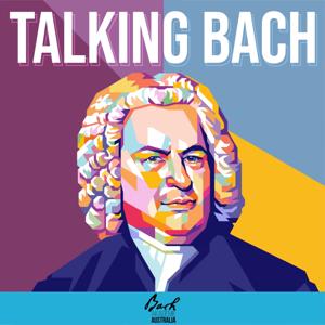 Talking Bach