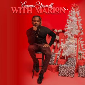 Express Yourself with Marlon