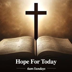 Hope For Today