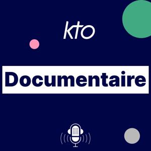 KTO Radio / Documentaire