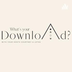What's Your Download?