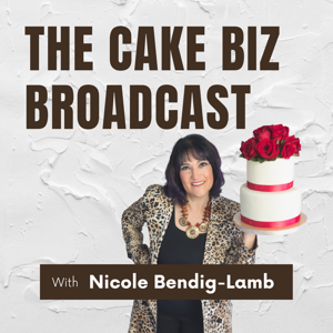 The Cake Biz Broadcast