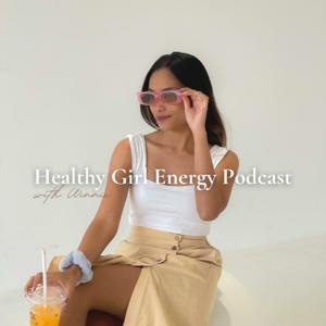 Healthy Girl Energy Podcast