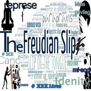 THE FREUDIAN SLIPS