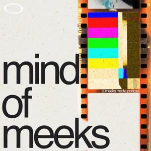 Mind of Meeks