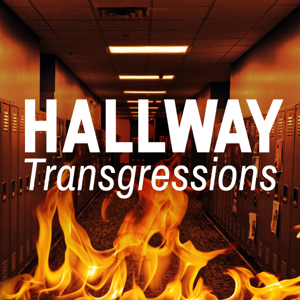 Hallway Transgressions