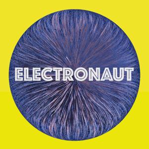 Electronaut
