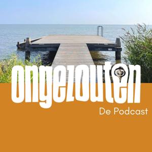 ONGEZOUTEN - De Podcast